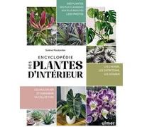 Encyclopédie des plantes d'intérieur Solène Moutardier (Auteur)