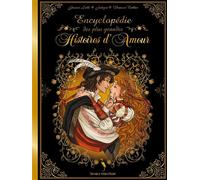 Encyclopédie Des Plus Grandes Histoires D'amour