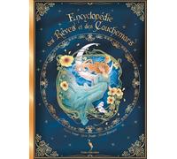 Encyclopédie des rêves et des cauchemars