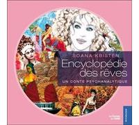 Encyclopédie des rêves Soana Kristen (Auteur)