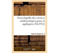 Encyclopédie des sciences mathématiques pures et appliquées. Tome IV. Cinquième volume fasc.2 - Collectif - Hachette Bnf - broché - Livre