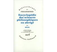Encyclopédie des sciences philosophiques en abrégé: (1830)