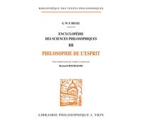 Encyclopédie Des Sciences Philosophiques - Tome 3, Philosophie De L'esprit