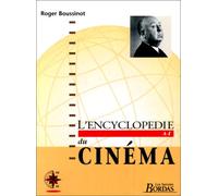 Encyclopédie du cinéma Tome1