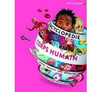 ENCYCLOPEDIE DU CORPS HUMAIN