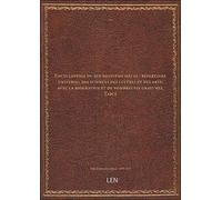 Encyclopédie du dix-neuvième siècle : répertoire universel des sciences des lettres et des arts, ave