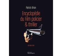 Encyclopédie du Film policier & thriller - volume 2 USA 1961-2018 - Tome 2 (2)