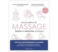 Encyclopédie Du Massage - Des Leçons Et Exercices Pour Maîtriser Le Massage