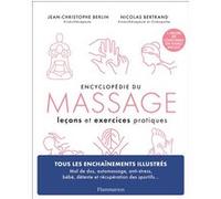 Encyclopédie du massage Jean-Christophe Berlin (Auteur), Nicolas Bertrand (Auteur)