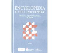 Encyclopédie du mouvement national. Organisations, événements, concepts, vol. 2