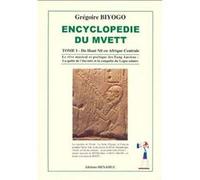 Encyclopédie du Mvett Tome I Grégoire Biyogo (Auteur)