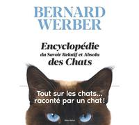 Encyclopédie du Savoir Relatif et Absolu des Chats – Les Éditions Albin Michel