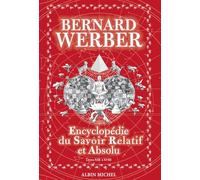 Encyclopédie du savoir relatif et absolu - tome 2: Livres XIII à XVIII