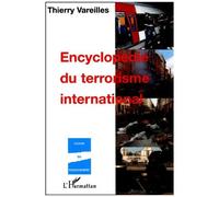 Encyclopedie Du Terrorisme International
