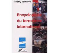 Encyclopedie Du Terrorisme International