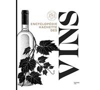 Encyclopédie Hachette des vins - Jancis Robinson - Hachette Pratique - relié - Livre