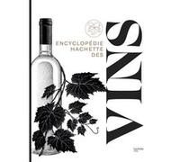 Encyclopédie Hachette des vins