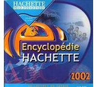 Encyclopédie Hachette Multimédia 2002