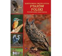 Encyclopédie illustrée des oiseaux de Pologne