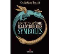 Encyclopédie illustrée des symboles