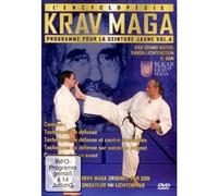 L'Encyclopedie Krav Maga - Programme ceinture jaune - Volume 4