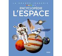 Collectif – Encyclopédie - L'espace – Broché