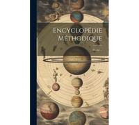 Encyclopédie Méthodique: Marine ...