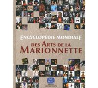 Encyclopédie mondiale des arts de la marionnette - Henryk Jurkowski - Entretemps - broché - Dictionnaire et encyclopédie