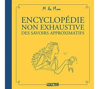 Delcourt Encyclopédie non exhaustive des savoirs approximatifs
