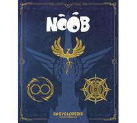 Encyclopédie Noob - Fabien Fournier - Olydri - cartonné - Dictionnaire et encyclopédie