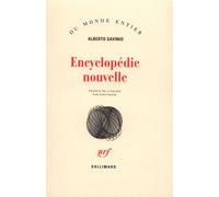 Encyclopédie nouvelle - - Alberto Savinio - Gallimard - Livre