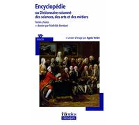 Encyclopédie ou Dictionnaire raisonné des sciences, des arts et des métiers