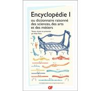 Encyclopédie Ou dictionnaire raisonné des sciences, des arts et des métiers - Collectif - Flammarion - Poche - Dictionnaire et encyclopédie