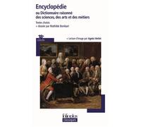 Encyclopédie ou Dictionnaire raisonné des sciences, des arts et des métiers Textes choisis - Collectif - Gallimard - Poche - Essai