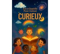 Encyclopédie Pour Enfant CURIEUX