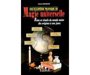 Encyclopédie pratique de magie universelle