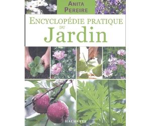 Encyclopédie pratique du jardin