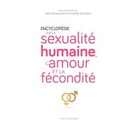 Encyclopédie sur la sexualité humaine, l'amour et la fécondité