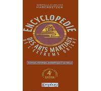 Encyclopédie technique, historique, biographique et culturelle des arts martiaux de l'Extrème-Orient