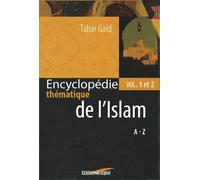ENCYCLOPéDIE THéMATIQUE DE L'I Coffret tomes 1 et 2 - Tahar Gaïd - Iqra Eds - Coffret - Dictionnaire et encyclopédie