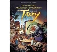 Encyclopédies anarchiques du Monde de Troy - Compilation exhaustive Christophe Arleston (Auteur), Didier Tarquin (Dessinateur), Jean-Louis Mourier (Dessinateur)