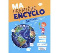 ENCYCLOPÉDIES - MA PREMIÈRE ENCYCLOPÉDIE