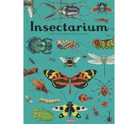Dave Goulson – Encyclopedium – Insectarium – Document jeunesse – Broché