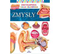 Encyklopedia cia³a cz³owieka Zmys³y Opracowanie zbiorowe (Buch auf Polnisch)