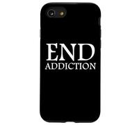End Addiction Fighting Drug Abuse Sobriety Awareness Sober Coque pour iPhone SE (2020) / 7/8