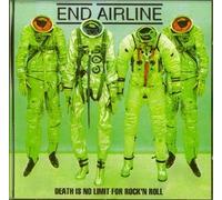 End Airline - Death is No Limit for Rock'n Roll [Import]