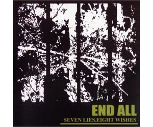 End All - Seven Lies,Wight Wishes