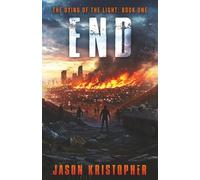 End (Book 1, The Dying of the Light)