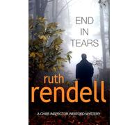 End In Tears: (A Wexford Case)