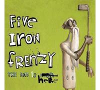 End Is Here [Us Import] by Five Iron Frenzy (2004-04-20)